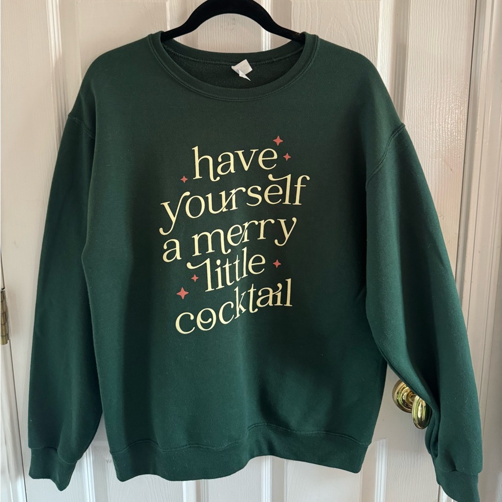 Crewneck Sweatshirt - Forest Green "Have Yourself a Merry Little Cocktail"